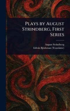 Plays by August Strindberg, First Series