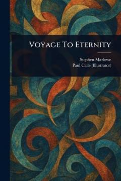 Coperta cărții Voyage To Eternity