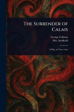 Coperta cărții The Surrender of Calais