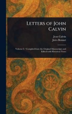 Coperta cărții Letters of John Calvin