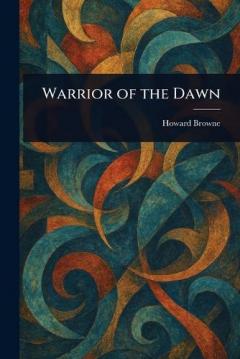 Coperta cărții Warrior of the Dawn