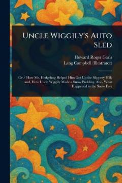 Coperta cărții Uncle Wiggily's Auto Sled