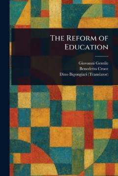 Coperta cărții The Reform of Education