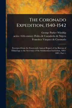 The Coronado Expedition, 1540-1542