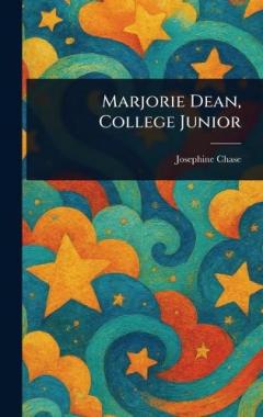 Coperta cărții Marjorie Dean, College Junior