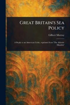 Great Britain's Sea Policy