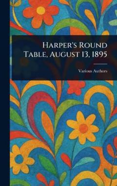 Harper's Round Table, August 13, 1895