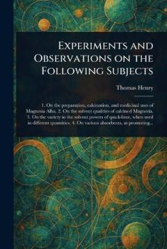Coperta cărții Experiments and Observations on the Following Subjects