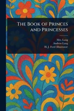 Coperta cărții The Book of Princes and Princesses