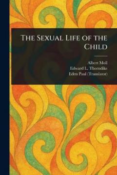 Coperta cărții The Sexual Life of the Child