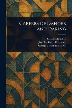 Coperta cărții Careers of Danger and Daring