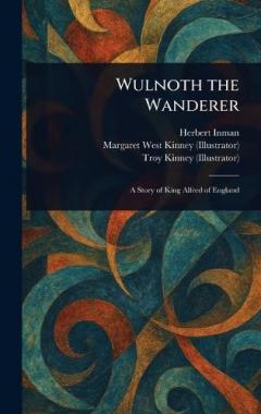 Wulnoth the Wanderer