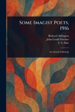 Coperta cărții Some Imagist Poets, 1916