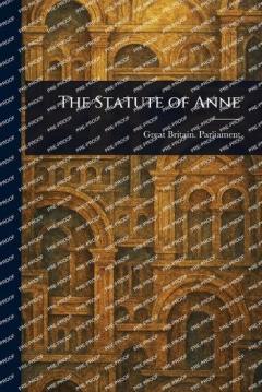The Statute of Anne