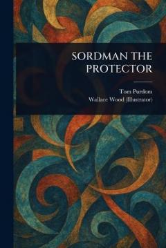 Coperta cărții Sordman the Protector