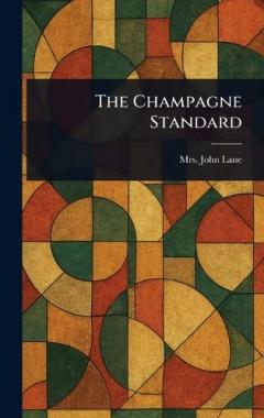 The Champagne Standard