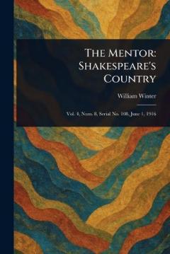 The Mentor: Shakespeare's Country