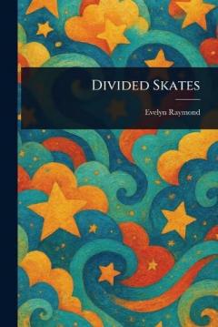 Coperta cărții Divided Skates