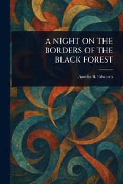 A Night on the Borders of the Black Forest
