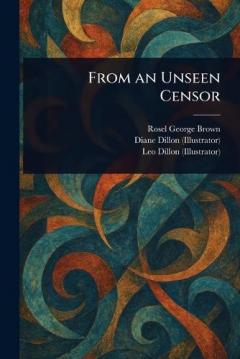 Coperta cărții From an Unseen Censor