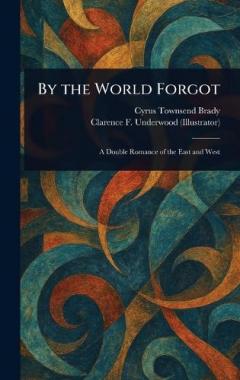 Coperta cărții By the World Forgot