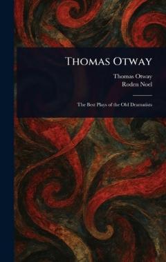 Coperta cărții Thomas Otway
