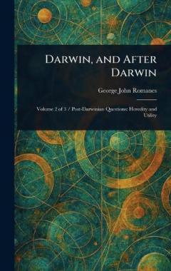 Darwin, and After Darwin
