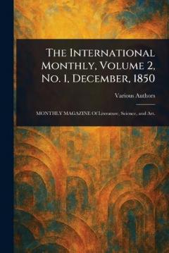 The International Monthly, Volume 2, No. 1, December, 1850