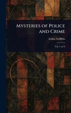Mysteries of Police and Crime