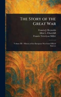 The Story of the Great War