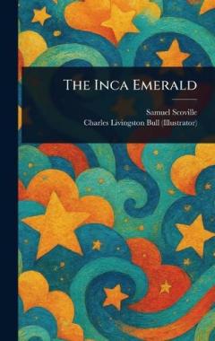 Coperta cărții The Inca Emerald