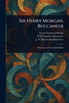 Coperta cărții Sir Henry Morgan, Buccaneer
