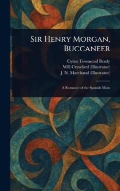Coperta cărții Sir Henry Morgan, Buccaneer