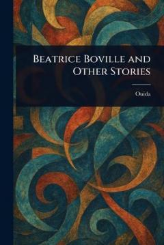 Beatrice Boville and Other Stories