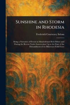 Sunshine and Storm in Rhodesia