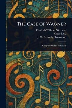 Coperta cărții The Case of Wagner