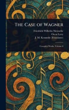 Coperta cărții The Case of Wagner