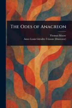 The Odes of Anacreon