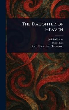 The Daughter of Heaven