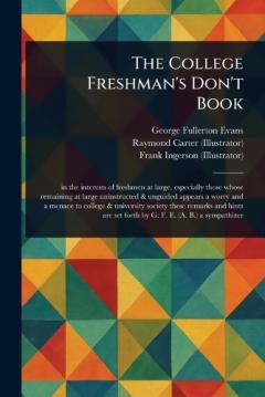 Coperta cărții The College Freshman's Don't Book