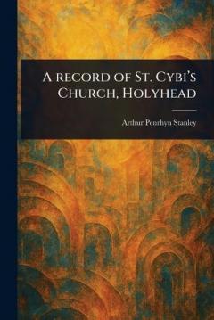 A Record of St. Cybi's Church, Holyhead