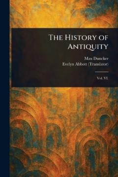 The History of Antiquity