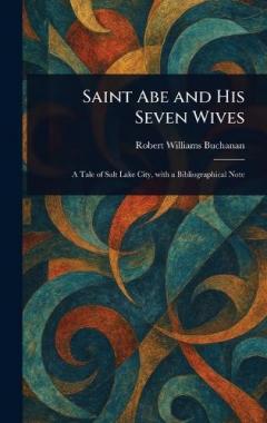 Coperta cărții Saint Abe and His Seven Wives