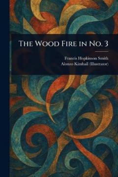 Coperta cărții The Wood Fire in No. 3