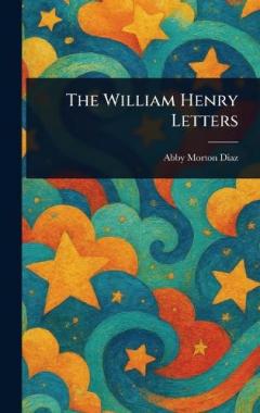 Coperta cărții The William Henry Letters