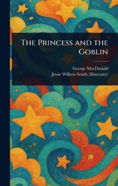 Coperta cărții The Princess and the Goblin