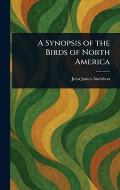 Coperta cărții A Synopsis of the Birds of North America