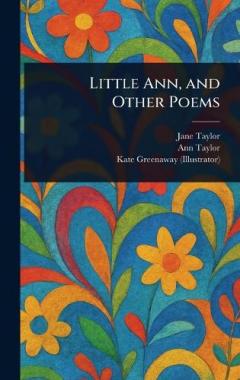 Coperta cărții Little Ann, and Other Poems