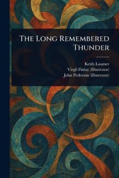 Coperta cărții The Long Remembered Thunder