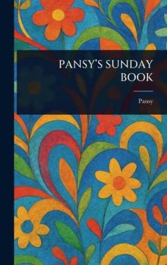 Pansy's Sunday Book